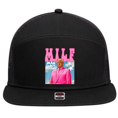 M.I.L.F Man I Love Felons Funny Trump 2024 Election 7 Panel Mesh Trucker Snapback Hat