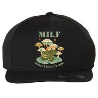 Milf Man I Love Frogs Vintage Retro Frog And Fungi Mushroom Wool Snapback Cap