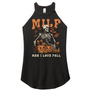 MILF Man I Love Fall Skeleton Pumpkin Thankgiving Funny Women's Perfect Tri Rocker Tank