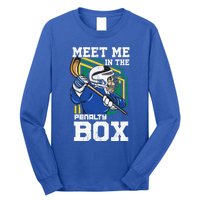 Meet Me In The Penalty Box Funny Ice Hockey Gift Long Sleeve Shirt