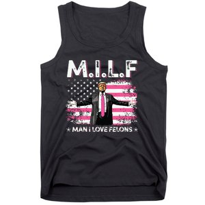 Milf Man I Love Felons American Flag Trump 2024 Tank Top