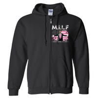 Milf Man I Love Felons American Flag Trump 2024 Full Zip Hoodie