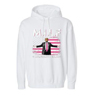 Milf Man I Love Felons American Flag Trump 2024 Garment-Dyed Fleece Hoodie