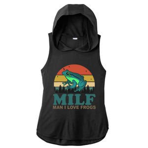 MILF Man I Love Frogs Funny Saying Frog Amphibian Lovers Ladies PosiCharge Tri-Blend Wicking Draft Hoodie Tank