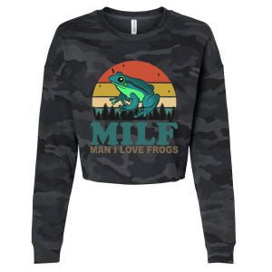 MILF Man I Love Frogs Funny Saying Frog Amphibian Lovers Cropped Pullover Crew