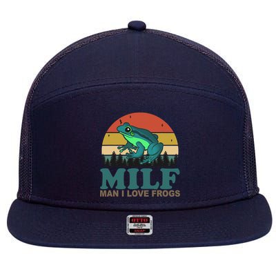 MILF Man I Love Frogs Funny Saying Frog Amphibian Lovers 7 Panel Mesh Trucker Snapback Hat
