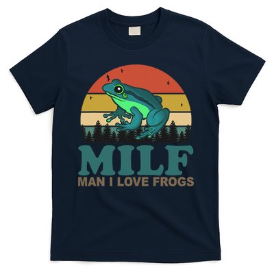 MILF Man I Love Frogs Funny Saying Frog Amphibian Lovers T-Shirt