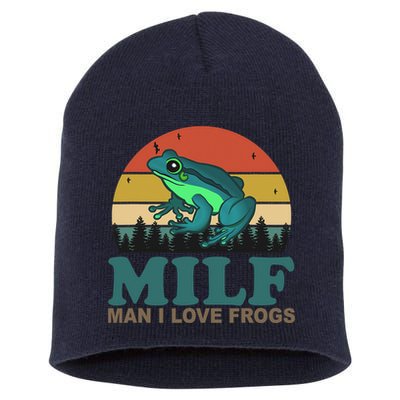 MILF Man I Love Frogs Funny Saying Frog Amphibian Lovers Short Acrylic Beanie