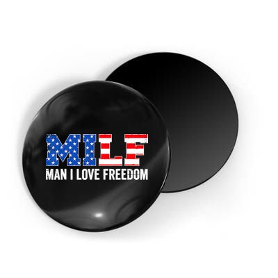 MILF Man I Love Freedom Funny Patriotic American 4th Of July Magnet