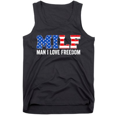 MILF Man I Love Freedom Funny Patriotic American 4th Of July Tank Top