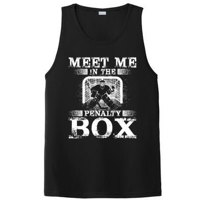 Meet Me In The Penalty Box Funny Ice Hockey Goalie Gift PosiCharge Competitor Tank