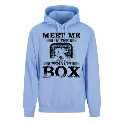 Meet Me In The Penalty Box Funny Ice Hockey Goalie Gift Unisex Surf Hoodie