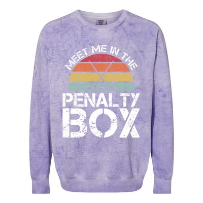 Meet Me In The Penalty Box Retro Ice Hockey Funny Humor Gift Colorblast Crewneck Sweatshirt