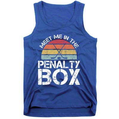 Meet Me In The Penalty Box Retro Ice Hockey Funny Humor Gift Tank Top