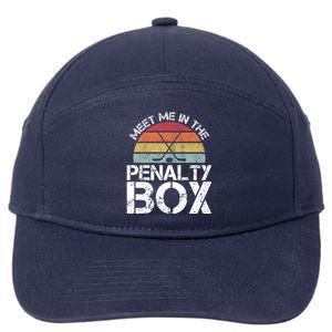 Meet Me In The Penalty Box Retro Ice Hockey Funny Humor Gift 7-Panel Snapback Hat