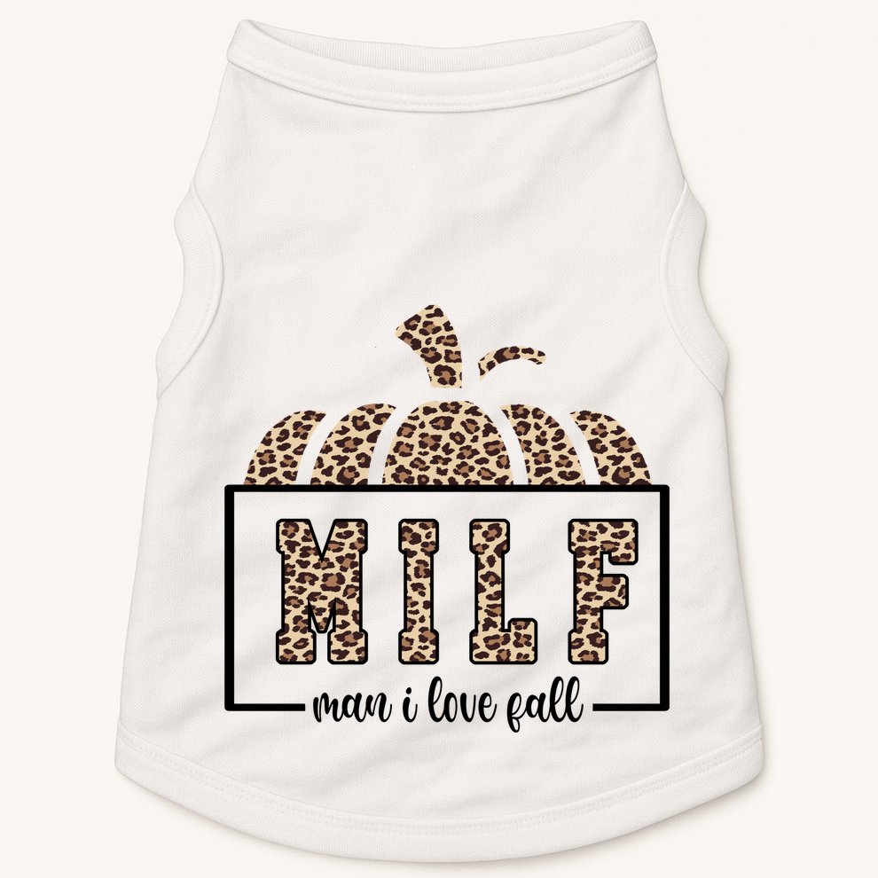 MILF Man I Love Fall Cheetah Pumpkin Cute Doggie Tank