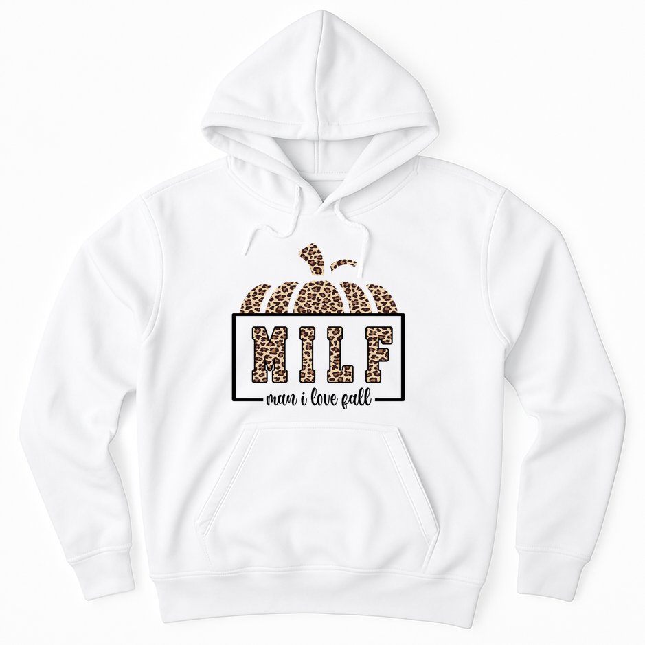 MILF Man I Love Fall Cheetah Pumpkin Cute Hoodie