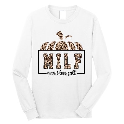 MILF Man I Love Fall Cheetah Pumpkin Cute Long Sleeve Shirt