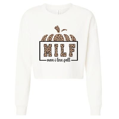MILF Man I Love Fall Cheetah Pumpkin Cute Cropped Pullover Crew