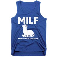 MILF Man I Love Ferrets Funny Ferret Tank Top