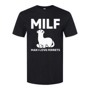 MILF Man I Love Ferrets Funny Ferret Softstyle CVC T-Shirt