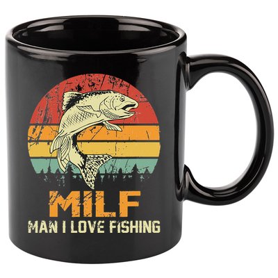 Milf Man I Love Fishing Funny Fish Vintage Outfit 11oz C Handle Ceramic Mug