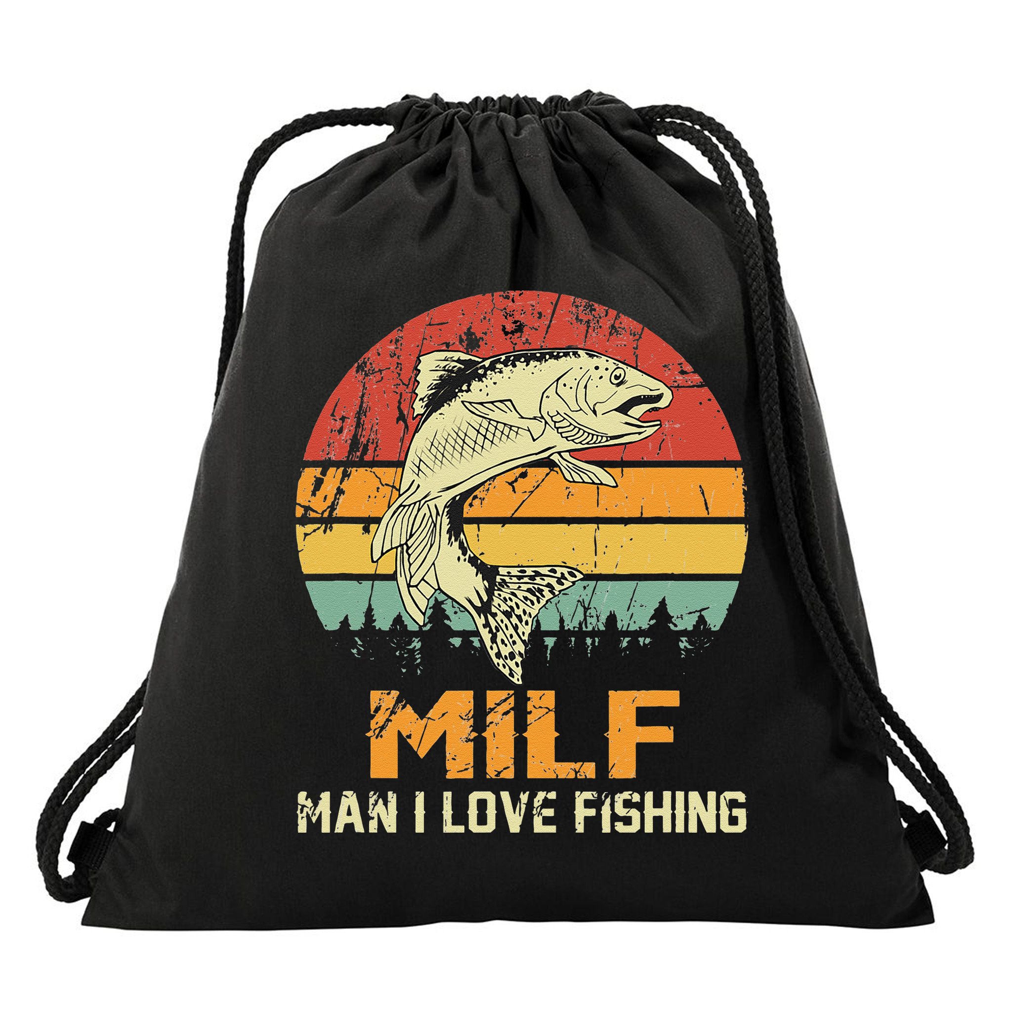 Milf Man I Love Fishing Funny Fish Vintage Outfit Drawstring Bag
