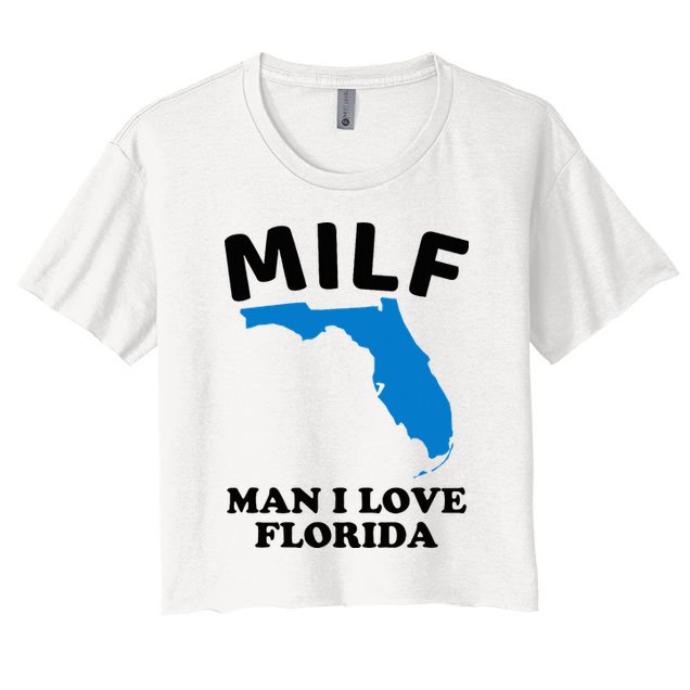 Milf Man I Love Florida Funny Miami United States Tampa Crop Top