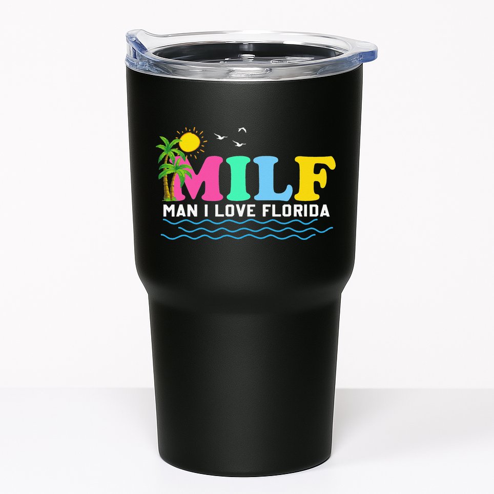 MILF Man I Love Florida Beach Summer Vacation Palm Tree Tumbler