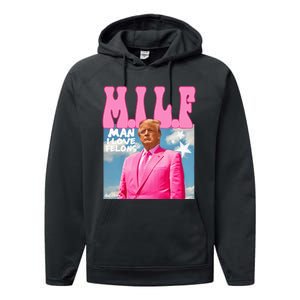 Milf Man I Love Felons Funny Trump 2024 For President Performance Fleece Hoodie