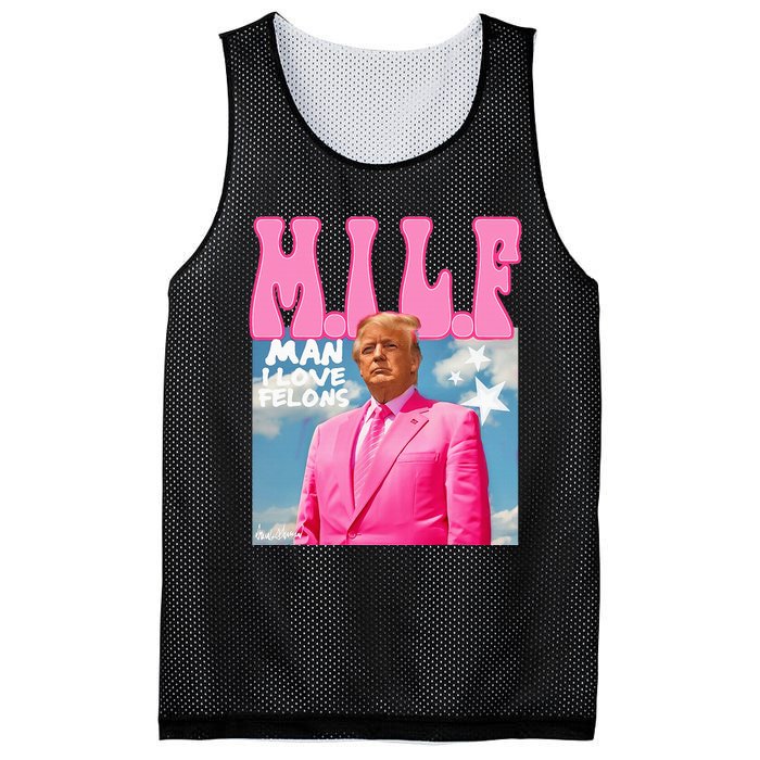 Milf Man I Love Felons Funny Trump 2024 For President Mesh Reversible Basketball Jersey Tank