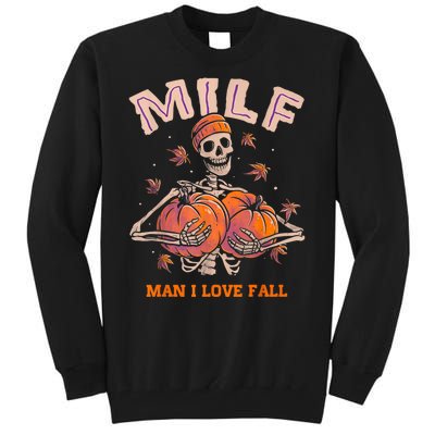 MILF Man I Love Fall Funny Skeleton Pumpkin Autumn Lover Tall Sweatshirt