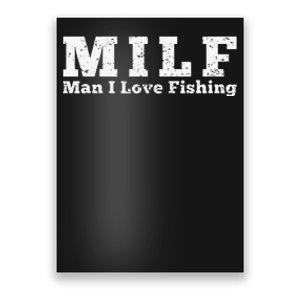 MILF Man I Love Fishing Poster