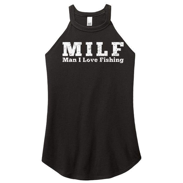 MILF Man I Love Fishing Women's Perfect Tri Rocker Tank