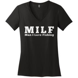 MILF Man I Love Fishing Women's V-Neck T-Shirt