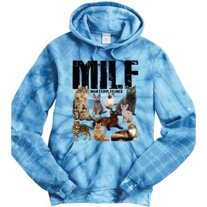 Milf Man I Love Felines Tie Dye Hoodie