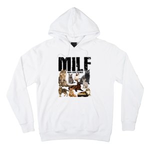 Milf Man I Love Felines Hoodie