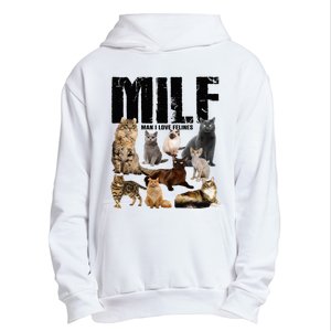 Milf Man I Love Felines Urban Pullover Hoodie