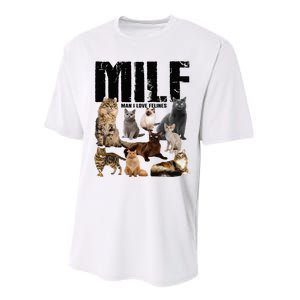 Milf Man I Love Felines Performance Sprint T-Shirt