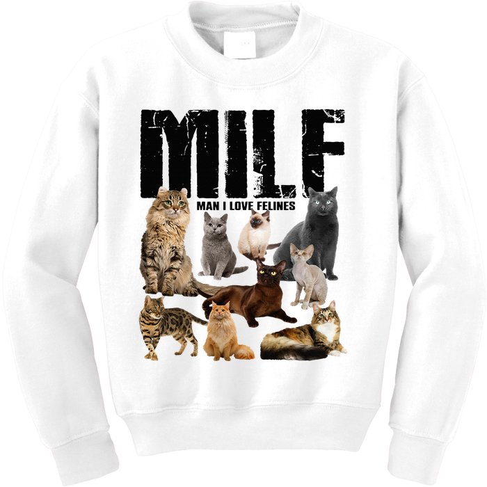 Milf Man I Love Felines Kids Sweatshirt