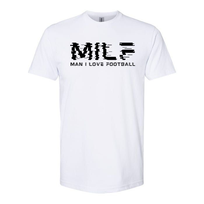 MILF Man I Love Football Softstyle CVC T-Shirt