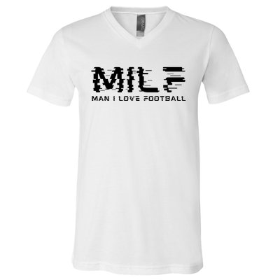 MILF Man I Love Football V-Neck T-Shirt