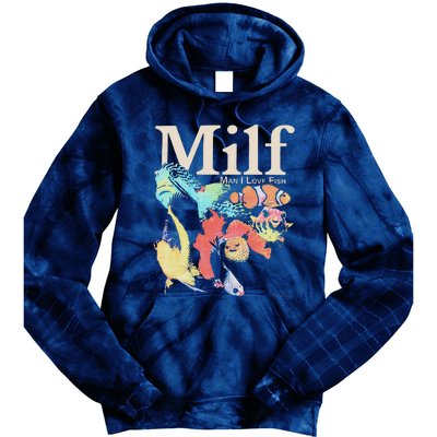 Milf Man I Love Fish Tie Dye Hoodie