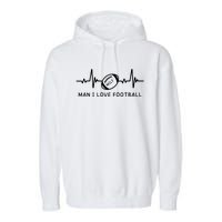 MILF Man I Love Football Garment-Dyed Fleece Hoodie