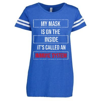 My Mask Is In The Inside Its Called An Immune System Funny Gift Enza Ladies Jersey Football T-Shirt