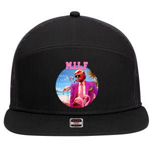 Milf Man I Love Felons Funny Trump Flamingo Pink 2024 7 Panel Mesh Trucker Snapback Hat