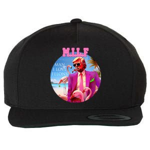 Milf Man I Love Felons Funny Trump Flamingo Pink 2024 Wool Snapback Cap