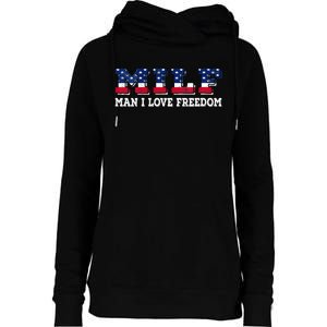 MILF Man I Love Freedom Funny Patriotic Womens Funnel Neck Pullover Hood