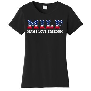 MILF Man I Love Freedom Funny Patriotic Women's T-Shirt