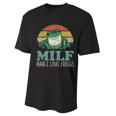 MILF Man I Love Frogs Funny Saying Frog Amphibian Lovers Performance Sprint T-Shirt